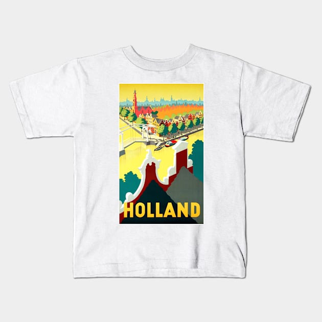 Vintage Travel Poster  Holland The Netherlands Kids T-Shirt by vintagetreasure